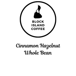 Block Island Coffee- Cinnamon Hazelnut Bean